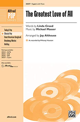 Michael Masser-The Greatest Love of All-2-Part Choir