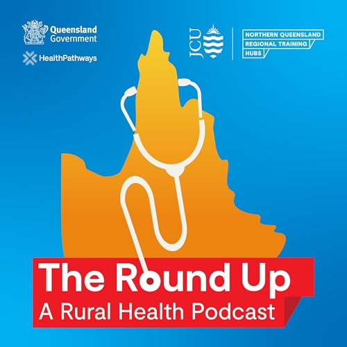 The Round Up: A Rural Health Podcast cover art