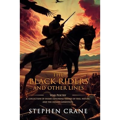 The Black Riders, and Other Lines