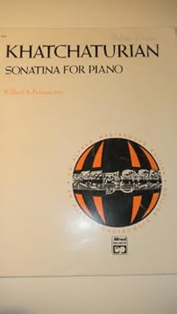 Khatchaturian: Sonatina for Piano
