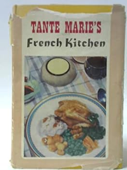 Tante Marie's French kitchen