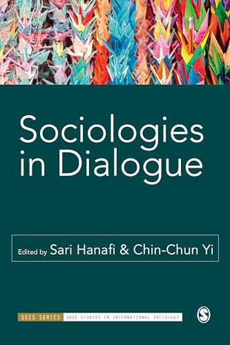 Sociologies in Dialogue (SAGE Studies in International Sociology)