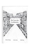 Die Frau des Funktionärs 3910324010 Book Cover