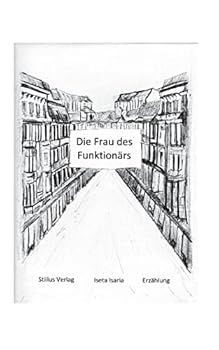 Paperback Die Frau des Funktionärs [German] Book