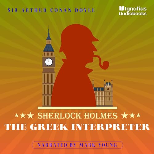 The Greek Interpreter (By Arthur Conan Doyle) episode artwork