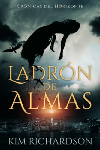 Ladrón de Almas (Crónicas del Horizonte)