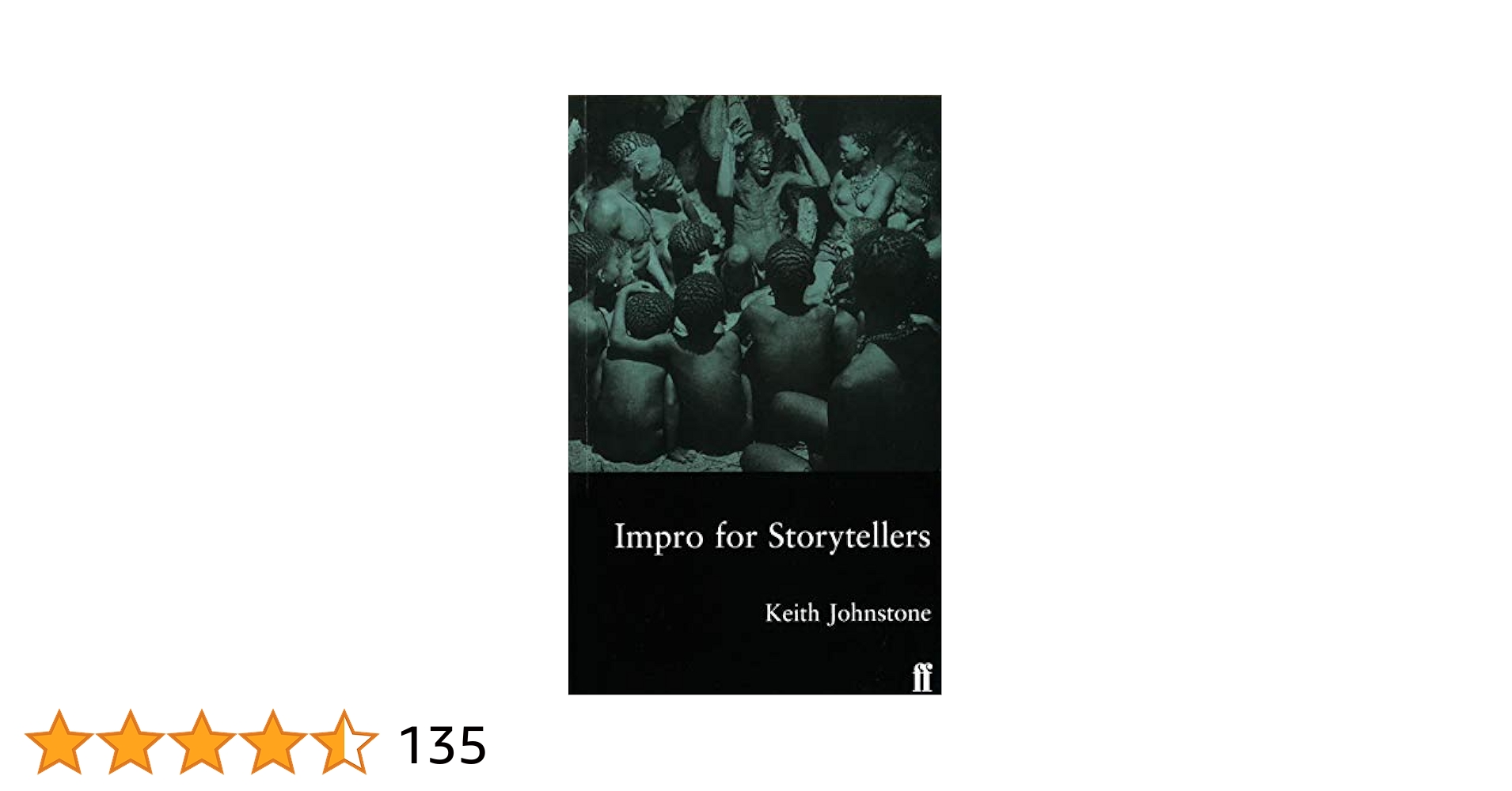 Impro for Storytellers (Faber Drama): Johnstone, Keith
