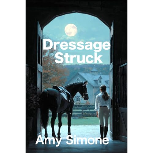 Dressage Struck Audiolibro Por Amy Simone arte de portada