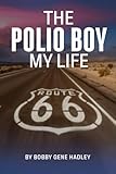 poliovirus type 1  The Polio Boy: My Life