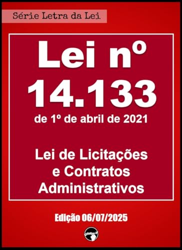 LEI Nº 14.133 - Lei de Licitações e Contratos Administrativos - Nacional, Congresso