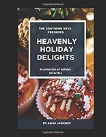 Heavenly Holiday Delights 1791903517 Book Cover