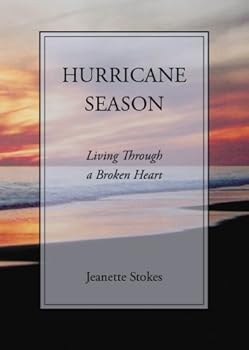 Paperback Hurricane Season: Living Through a Broken Heart Book