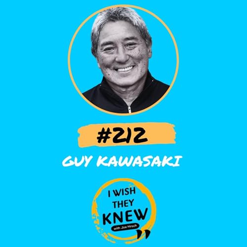 (Ep. 212) Guy Kawasaki: Be remarkable in 2025