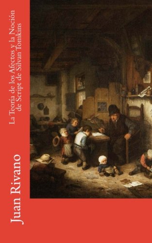 La Teoría de los Afectos y la Noción de Script de Sil