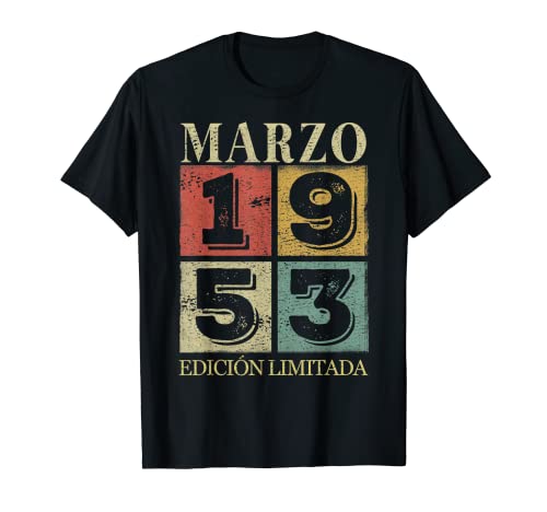 69 Años Cumpleaños Marzo 1953 Hombre Mujer Marzo 1953 69 Camiseta
