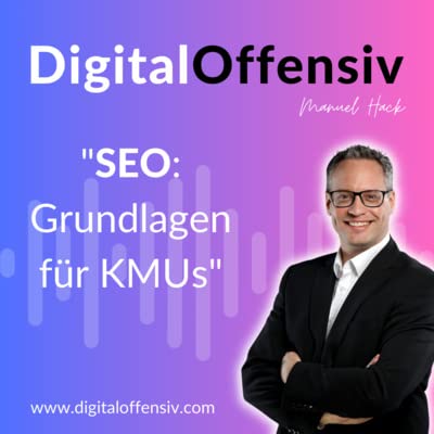 #2 - Suchmaschinenoptimierung (SEO) - Grundlagen für KMUs