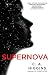 Supernova (The Lightless Trilogy)