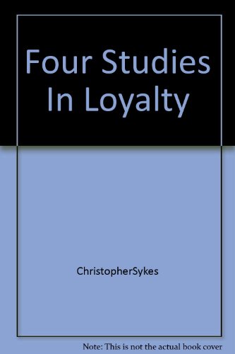 Four studies in loyalty B0007E43PM Book Cover