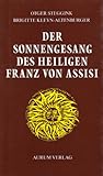 Der Sonnengesang des Heiligen Franz von Assisi (German Edition)