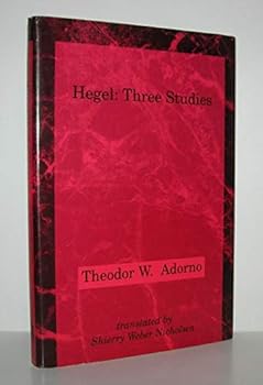 Hardcover Hegel: Three Studies (Studies in Contemporary German Social Thought) Book