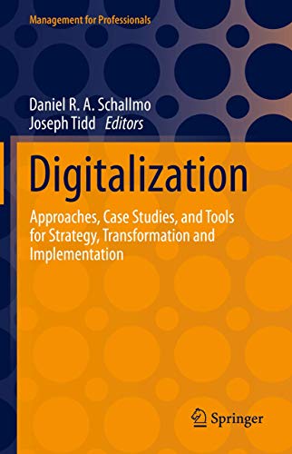 Digitalization: Approaches, Case Studies, and T... Book Cover