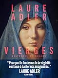 Vierges: Histoires et tabous