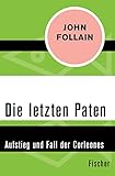  Die letzten Paten: Aufstieg und Fall der Corleones