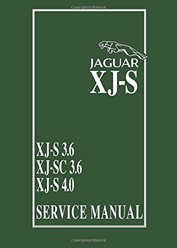 Jaguar XJ-S Workshop Manual: AKM9063 (Official Service Manual)