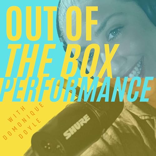 Out of the Box Performance Podcast cover art