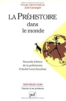 La Préhistoire dans le monde 2130444636 Book Cover