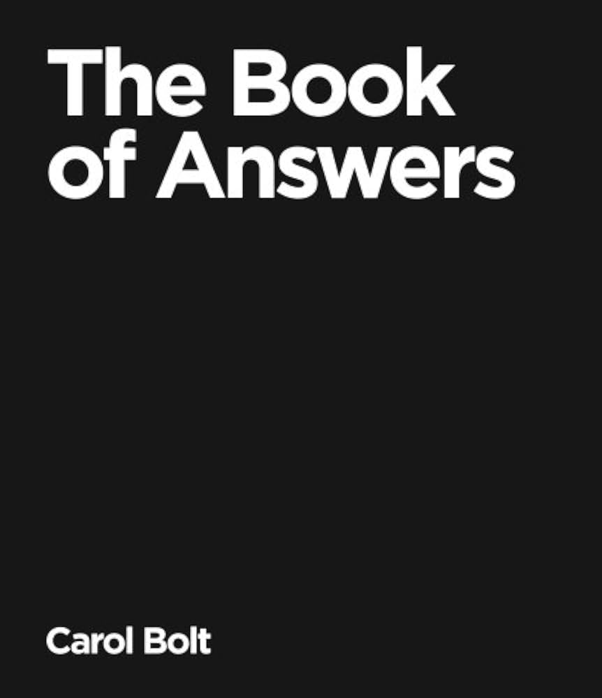 洋書 The BOOK of ANSWERS   Carol Bolt The Book Of Answers: The gift book that became an internet