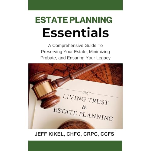 Estate Planning Essentials -- Jeff Kikel episode artwork