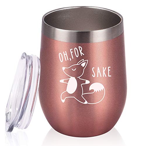 Oh for Sake Wine Tumbler, Birthday Gifts for Women Friends Mom Dad Wife Husband Family Grandma, 12 Oz Insulated Stainless Steel Wine Tumbler with Lid, Rose Gold