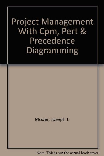 Buy Project Management With Cpm, Pert & Precedence Diagramming Book ...