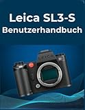 Leica SL3-S Benutzerhandbuch