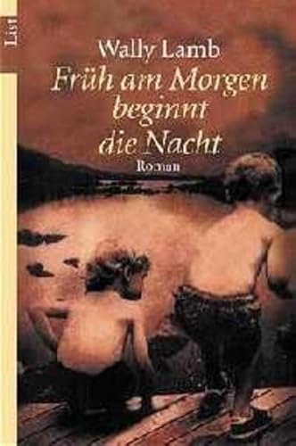 Früh am Morgen beginnt die Nacht. [German] 354860062X Book Cover
