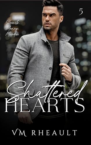 Shattered Hearts (King's Crossing Book 5)