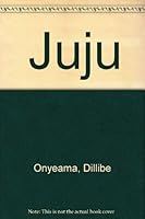 Juju 0890970181 Book Cover