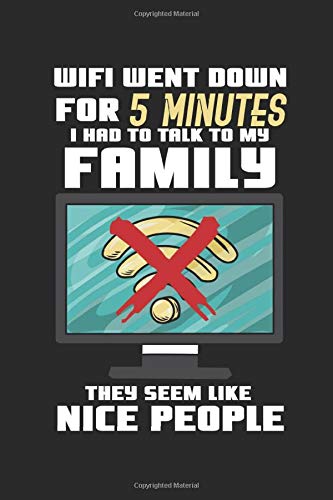 Wifi went down: 120 pages lined | developer journal | gamer journal | gamer notebook | geek journal | geek notebook | internet password logbook | ... book | internet notebook | nerd notebook