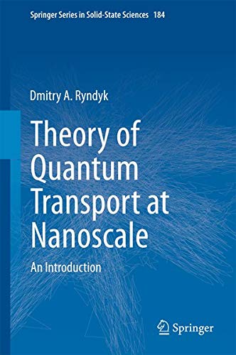 Buy Theory of Quantum Transport at Nanoscale — BookShops.in
