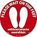 NMC WFS86RD Please Wait On The Feet, Floor Sign, 8 In Dia., Red, Walk-On Material, 8 x 0.01 x 8, Pressure Sensitive Vinyl