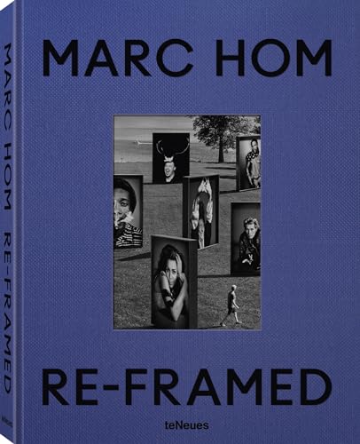 Preisvergleich Produktbild Re-Framed: Marc Hom