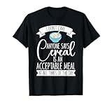 Funny Cereal Gift Food Lovers