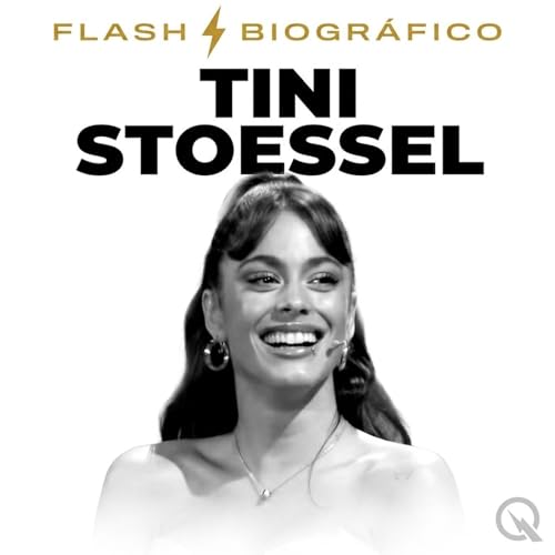 Tini Stoessel - Flash Biogr&aacute;fico cover art