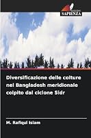 Diversificazione delle colture nel Bangladesh meridionale colpito dal ciclone Sidr 663013771X Book Cover