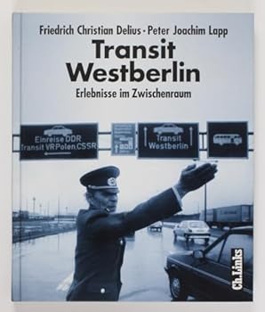 Hardcover Transit Westberlin: Erlebnisse im Zwischenraum (German Edition) [German] Book