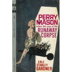 Perry Mason Solves the Case of the Runaway Corpse B004L1GA62 Book Cover