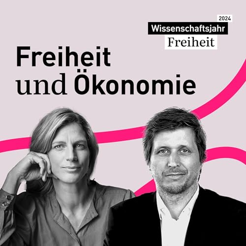 Freiheit und &Ouml;konomie