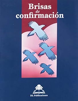 Paperback Spanish - Breezes of Confirmation [Spanish] Book