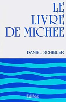 Paperback Le livre de Michée. Commentaire biblique CEB [French] Book